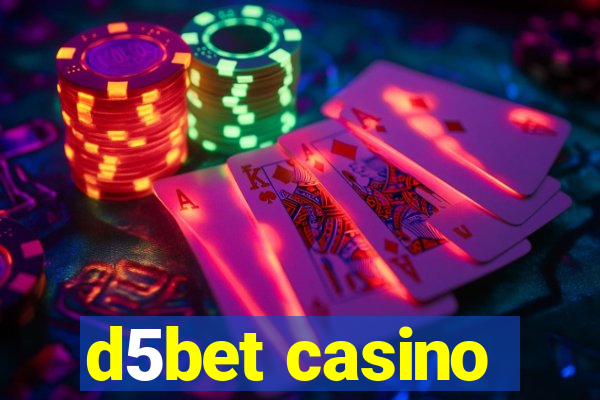 d5bet casino